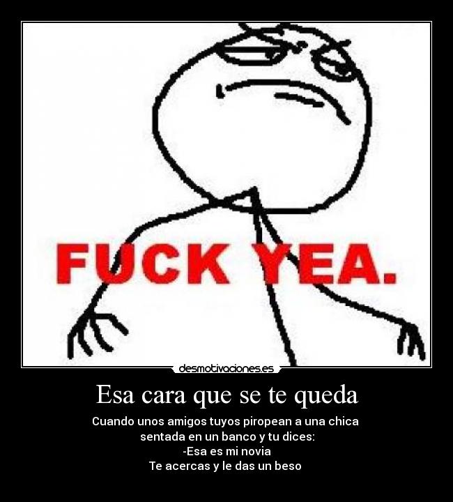 Esa cara que se te queda - 