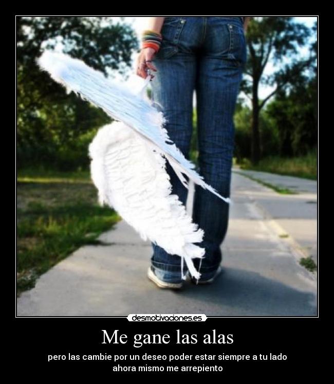 Me gane las alas -