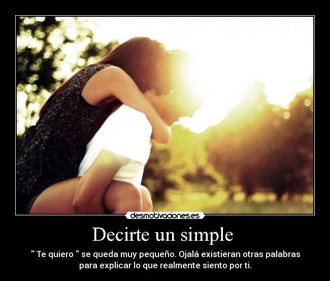 Decirte un simple -