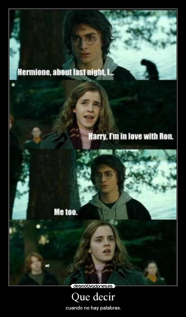 Que decir - cuando no hay palabras.