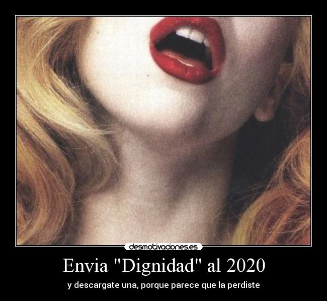Envia Dignidad al 2020 -