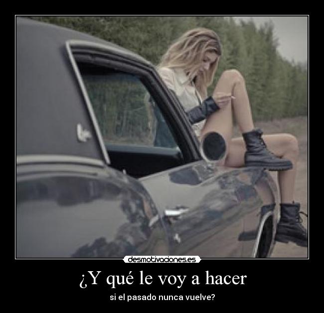 ¿Y qué le voy a hacer - 