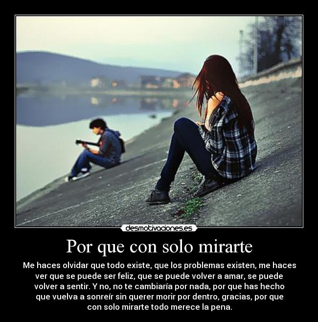 Por que con solo mirarte -
