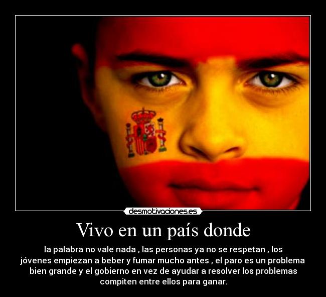 Vivo en un país donde - 