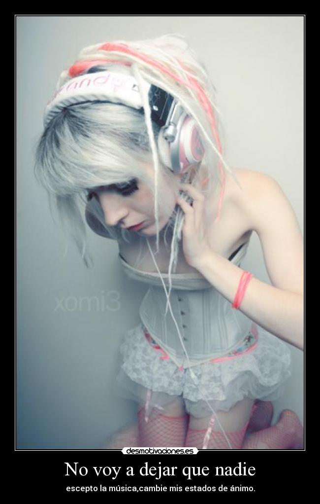 No voy a dejar que nadie - 