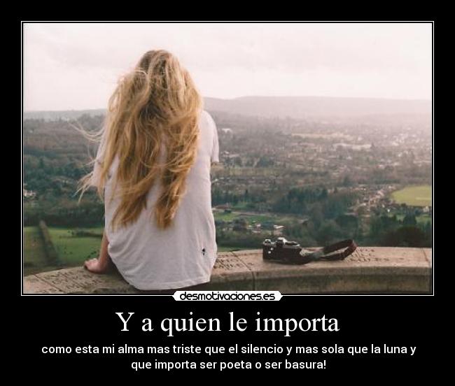 carteles triste alma desmotivaciones