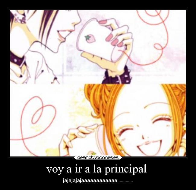 voy a ir a la principal  - 