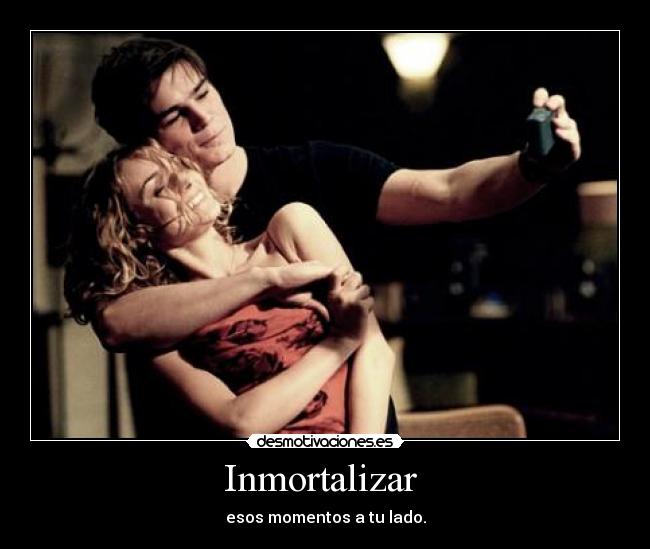 Inmortalizar -