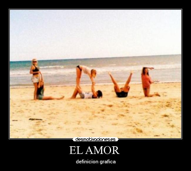 EL AMOR -