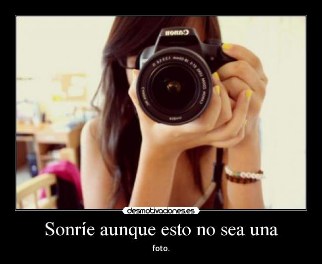 Sonríe aunque esto no sea una - 
