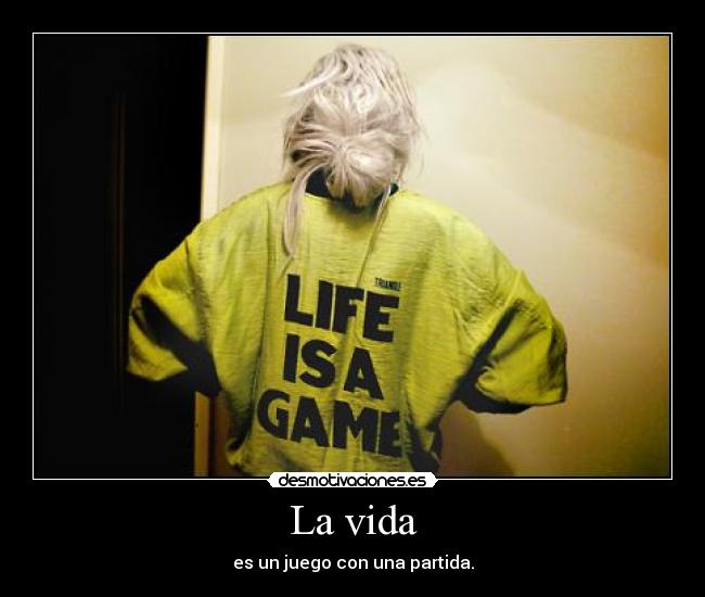 La vida - 