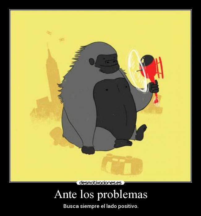 Ante los problemas -