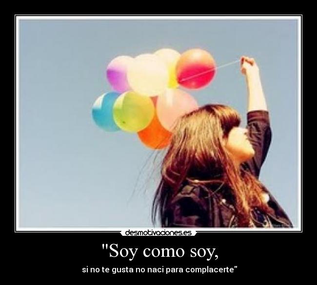 carteles ser como eres personalidad desmotivaciones