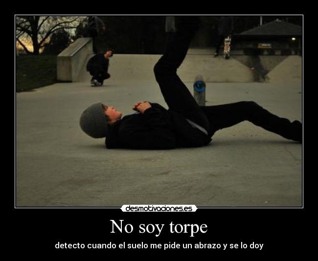 No soy torpe -