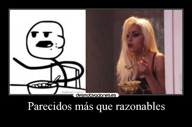 Parecidos más que razonables -