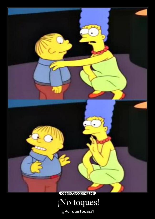 ¡No toques! - 