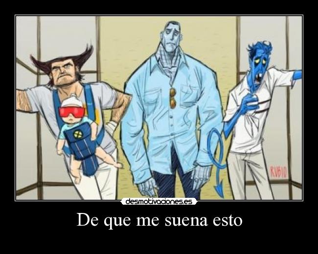 De que me suena esto -