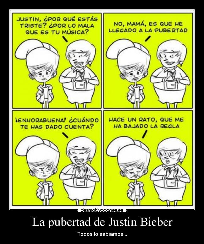 La pubertad de Justin Bieber -