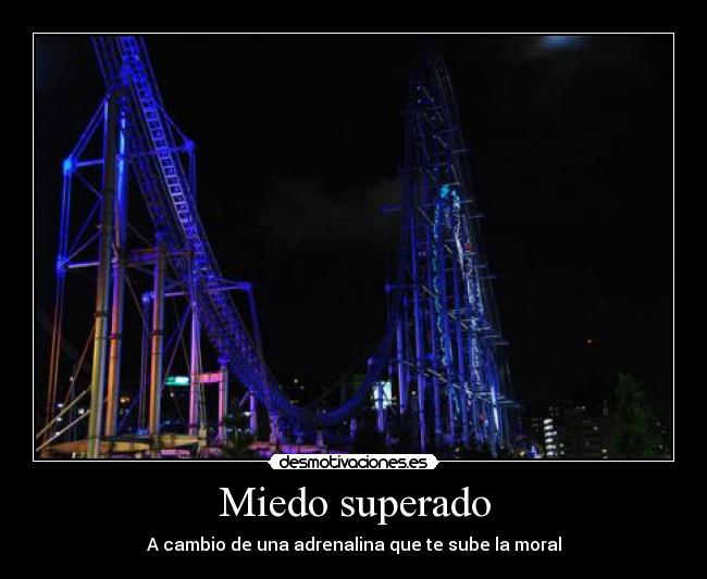 Miedo superado - 