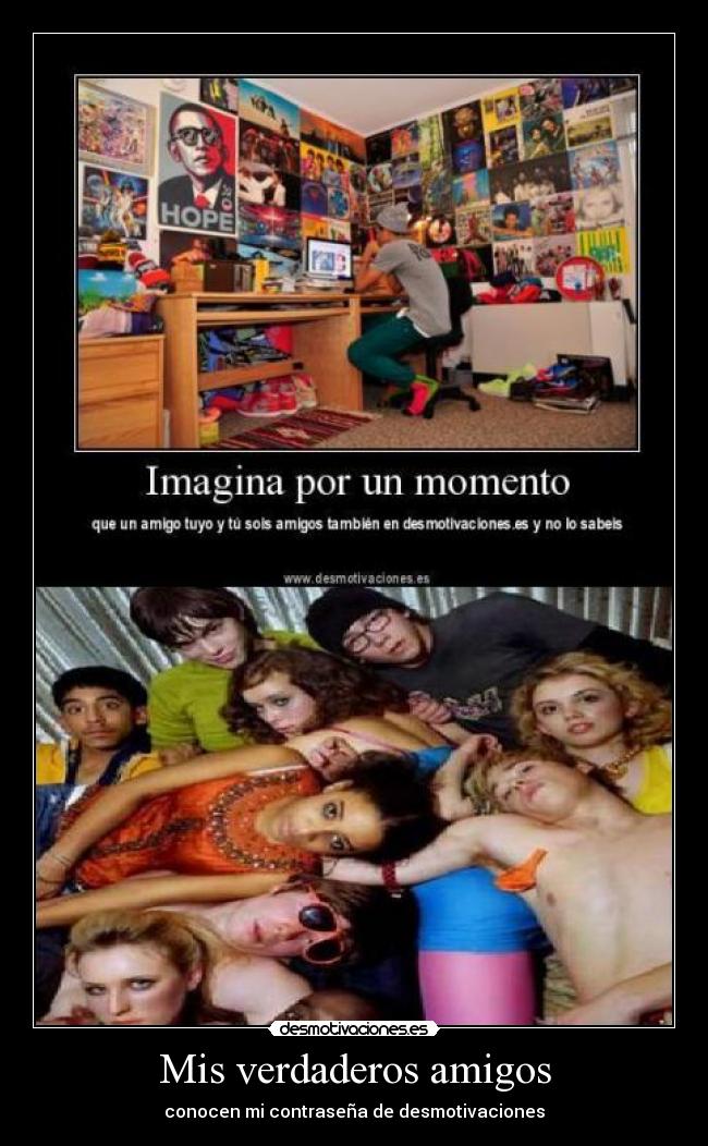 Mis verdaderos amigos -