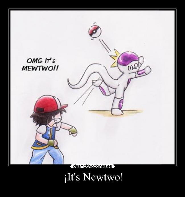 ¡Its Newtwo! -