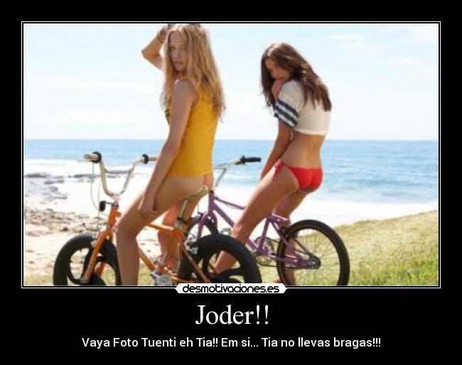 Joder!! -