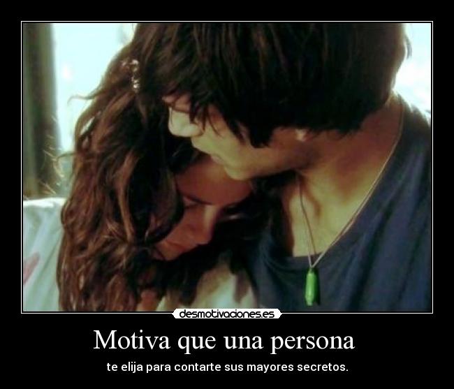 Motiva que una persona -