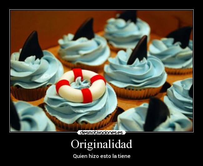 Originalidad - Quien hizo esto la tiene
