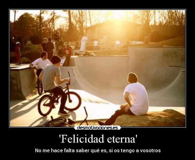 Felicidad eterna -