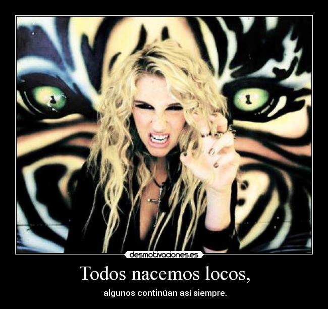 carteles kesha desmotivaciones