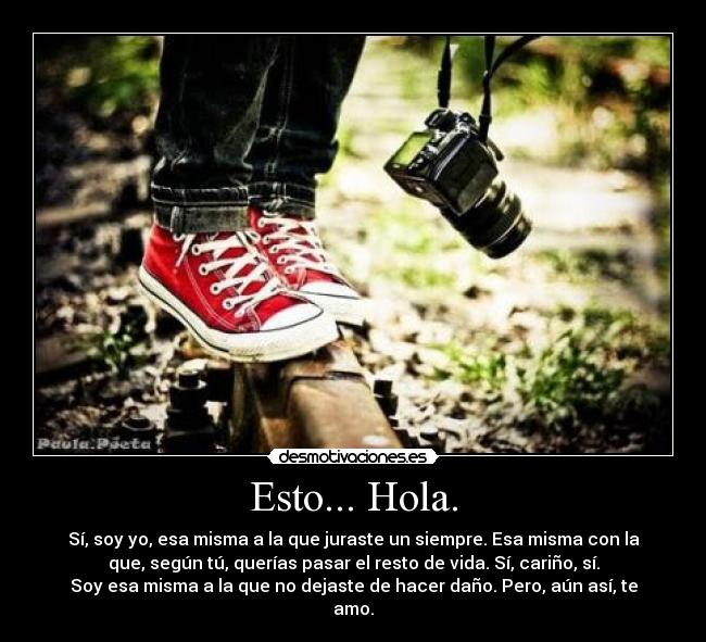 Esto... Hola. -
