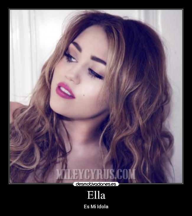 Ella - Es Mi Idola