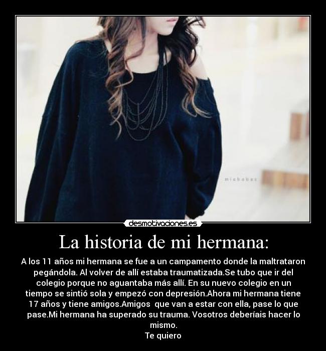 La historia de mi hermana: - 
