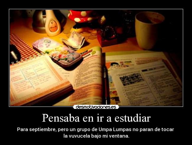 carteles umpa lumpa desmotivaciones