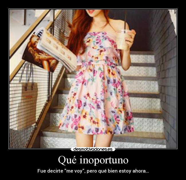 Qué inoportuno - 