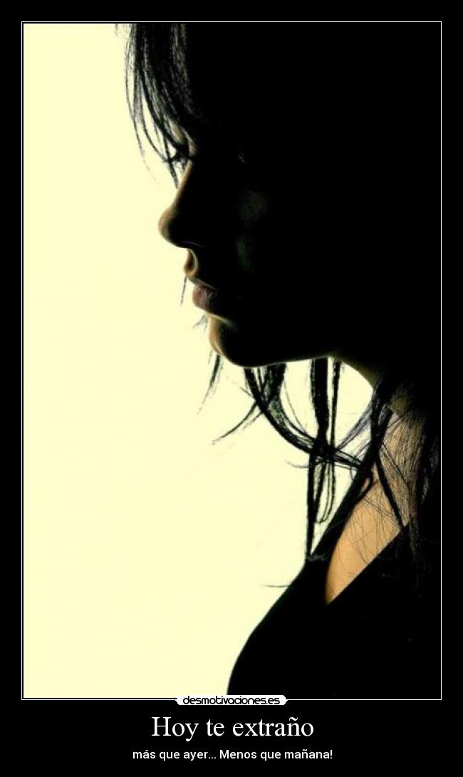 Hoy te extraño -