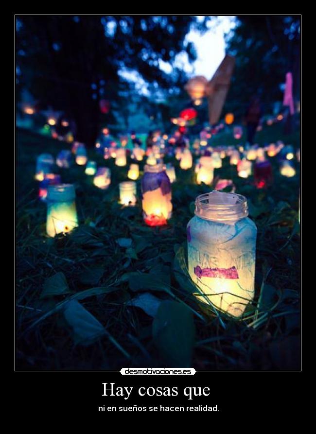 carteles hay cosas que desmotivaciones