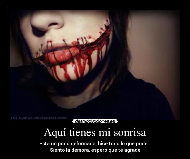 Aquí tienes mi sonrisa -