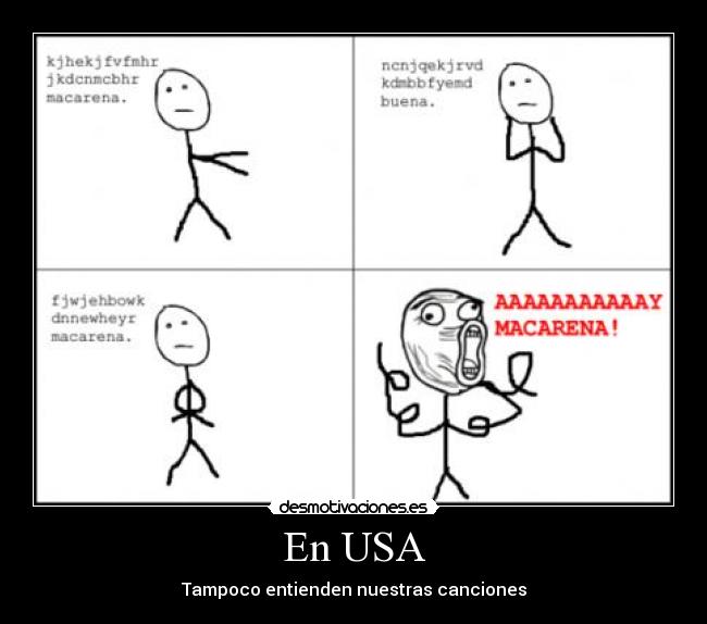 En USA - Tampoco entienden nuestras canciones