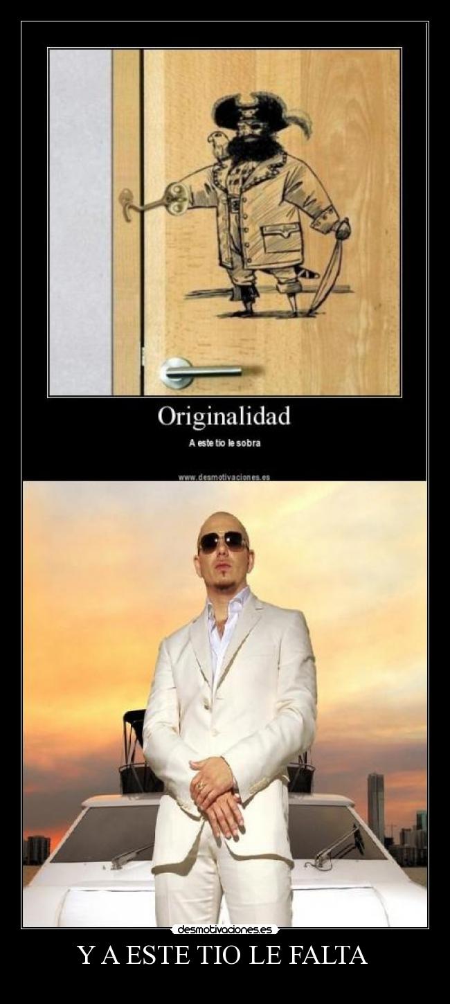 Y A ESTE TIO LE FALTA -