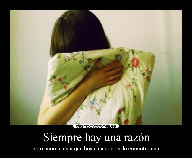 Siempre hay una razón - 