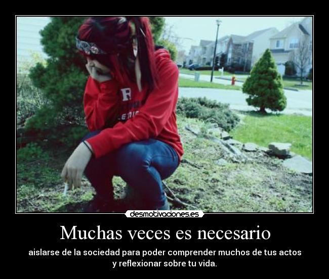 Muchas veces es necesario - 