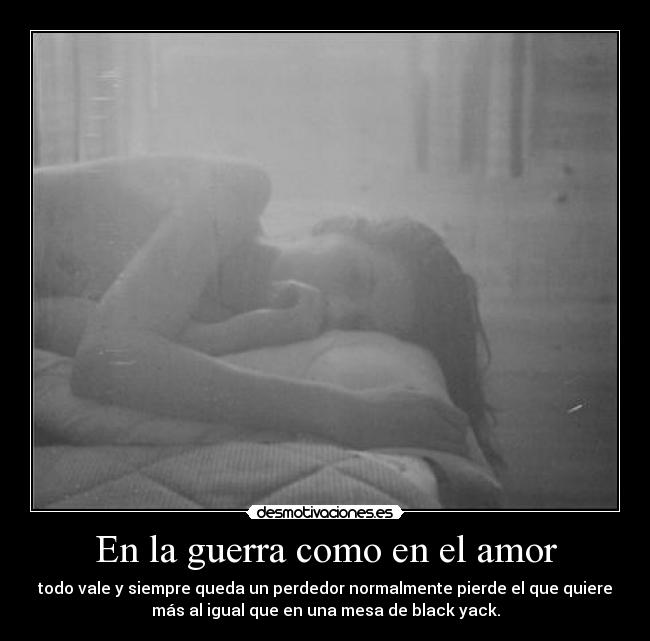 En la guerra como en el amor - 