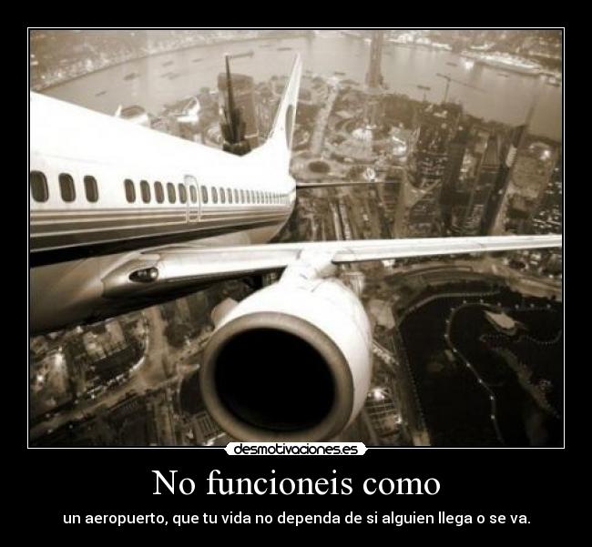 carteles aeropuerto dependa desmotivaciones