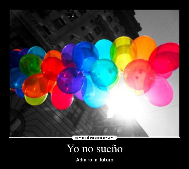 Yo no sueño - 