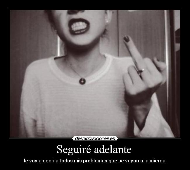 Seguiré adelante -