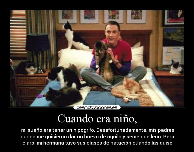 Cuando era niño, - 