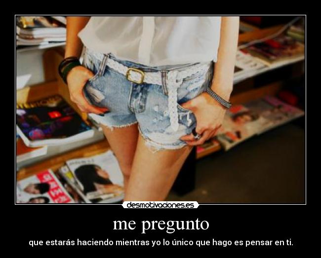 me pregunto - 