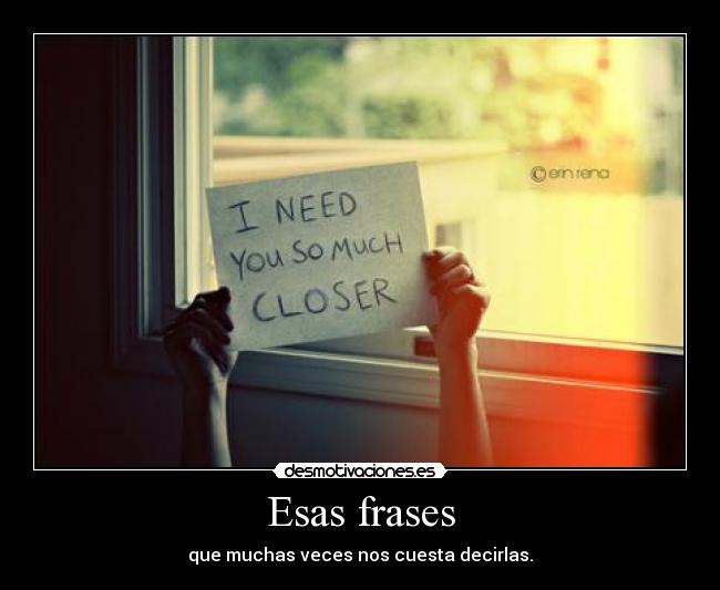 Esas frases -