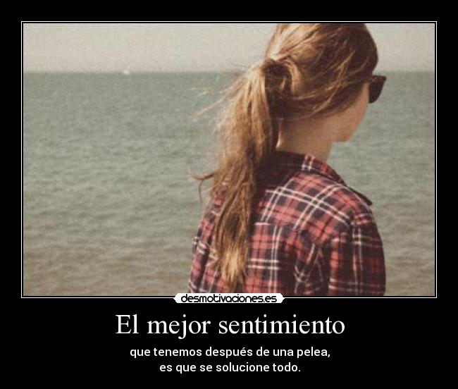 El mejor sentimiento -